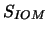 $ S_{IOM}$